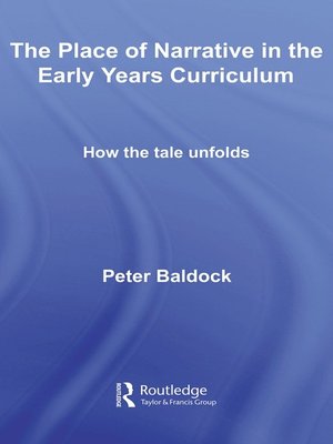 cover image of The Place of Narrative in the Early Years Curriculum